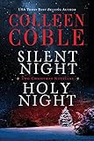 Silent Night, Holy Night: A Colleen Coble Christmas Collection