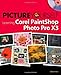 Picture Yourself Learning Corel PaintShop Photo Pro X3