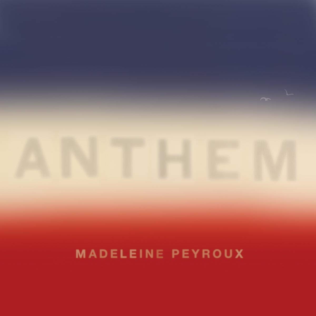 Madeleine Peyroux - Anthem