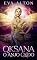 Livro Oksana - O Anjo Caído: um romance paranormal com anjos e demônios (As Bruxas de Ibiza Livro 4)