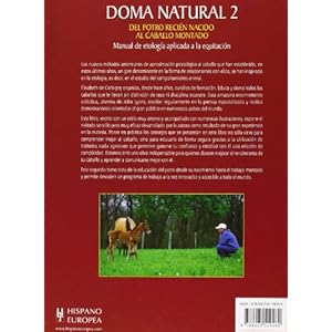 Doma Natural 2. del Potro Recien Nacido al Caballo Montado