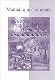 Workbook/Lab Manual to accompany Nuevos Destinos : Espanol para Hispanohablantes, Elliott, A. Raymond, 007027505X