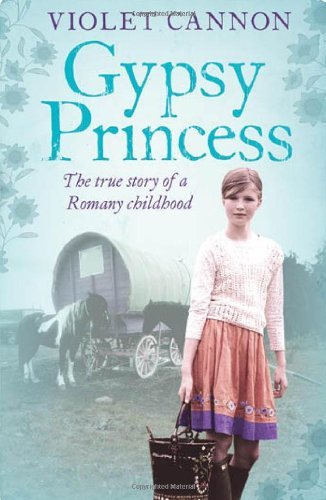 Gypsy Princess by Violet Cannon (2011-09-01)