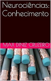 Livro Neurociências: Conhecimento (Série de Absoluto Livro 1)