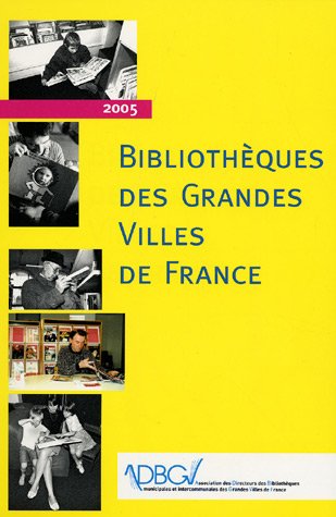 Bibliothèques des grandes villes de France