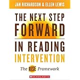 The Next Step Forward in Reading Intervention: The RISE Framework