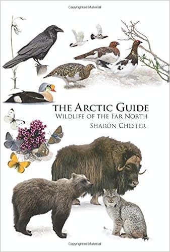 The Arctic Guide: Wildlife of the Far North (Princeton Field Guides) The Arctic Guide: Wildlife of the Far North (Princeton Field Guides)