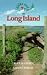 Walks and Rambles on Long Island: A Nature-Lover's Guide to 30 Scenic Trails (Walks & Rambles) by 