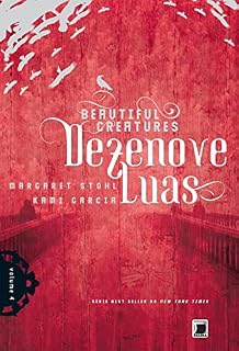 Livro Dezenove luas - Beautiful Creatures - vol. 4
