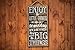 Honey Dew Gifts Wall Hanging Decorative Wood Sign, Enjoy the Little Things in Life for Someday You Will Realize They Were the Big Things 5 inch by 10 inch, Wall Home Decor, 75409