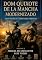 Livro DOM QUIXOTE DE LA MANCHA : MODERNIZADO com Notas Temáticas e Comentários Espirituais