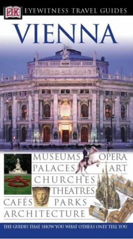 DK Eyewitness Travel Guide: Vienna
