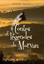 Contes et légendes du Morvan