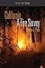 California: A Fire Survey (To the Last Smoke)