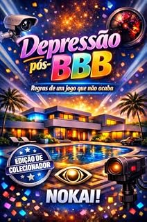 Livro Depressão pós-BBB: Regras de um jogo que não acaba