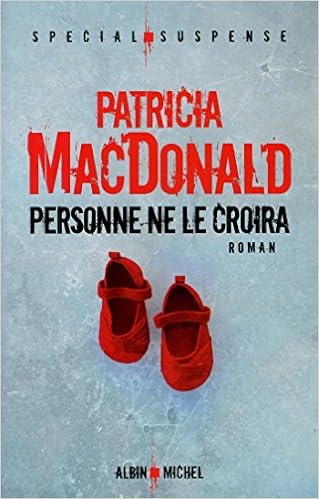 Personne Ne Le Croira Amazonca Patricia Macdonald Nicole - 