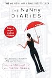 The Nanny Diaries: A Novel