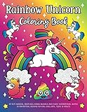 Rainbow Unicorn Coloring Book: of Cute Magical Creatures, Kawaii Animals, and Funny Inspirational Qu Rainbow Unicorn Coloring Book: of Cute Magical Creatures, Kawaii Animals, and Funny Inspirational Qu