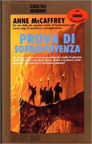 Anne McCaffrey - Prova di sopravvivenza (1996)