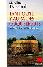 Tant qu'il y aura des coquelicots