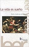 La Vida Es Sueno, Calderón de la Barca, Pedro, 9505810423