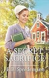 A Secret Sacrifice by 