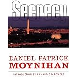 Secrecy: The American Experience