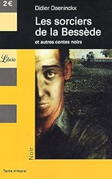 Les  sorciers de la Bessède