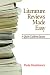 Literature Reviews Made Easy
