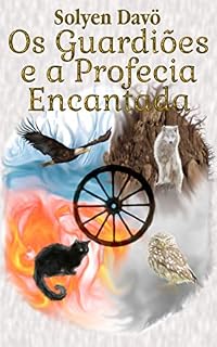 Livro Os Guardiões: e a profecia encantada