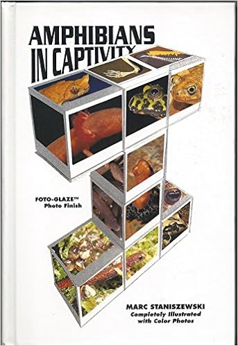 Amphibians in Captivity Amphibians in Captivity