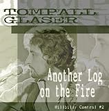 ANOTHER LOG ON THE FIRE-HILLBILLY CENTRAL PT. 2    image