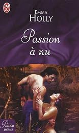 Passion à nu