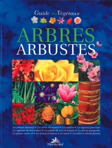 Arbres, arbustes