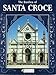 Basilica of Santa Croce by 