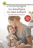 J'accompagne les émotions de mon enfant by 