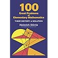 100 Great Problems of Elementary Mathematics (Dover Books on Mathematics)