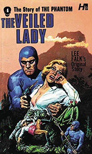 The Phantom: The Complete Avon Novels: Volume #4: The Veiled Lady (The Phantom, 4)