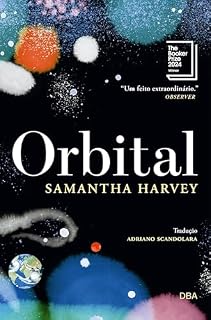 Livro Orbital - Vencedor do Booker Prize 2024