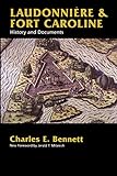 Laudonniere & Fort Caroline: History and Documents