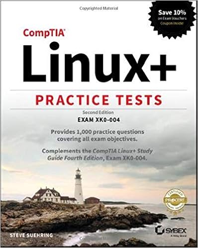 Couverture du livre de Suehring, S: CompTIA Linux+ Practice Tests: Exam Xk0-004 (Inglés) Tapa blanda – 21 junio 2019