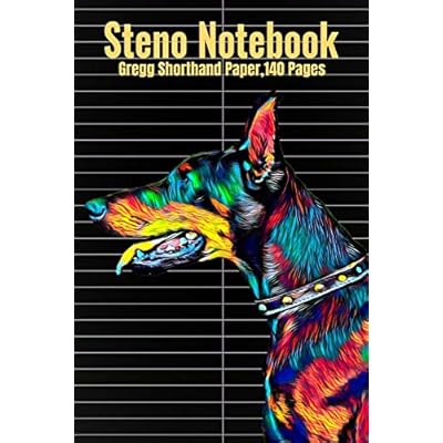 Buy Steno Notebook Gregg Shorthand Paper 140 Pages With Doberman Dog Cover 6 X 9 Inches 15 X 23 Cm Paperback May 16 19 Online In Bahrain