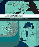 ESPERANZA: A Love And Rockets Book TP by Jaime Hernandez, Kim Thompson