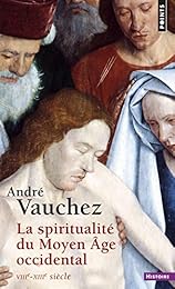 La  spiritualité du Moyen âge occidental
