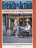French in Action : A Beginning Course in Language and Culture : The Capretz Method: Textbook