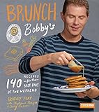 Brunch at Bobby's: 140 Recipes for the Best Part of the Weekend: A Cookbook by Bobby Flay, Stephanie Banyas