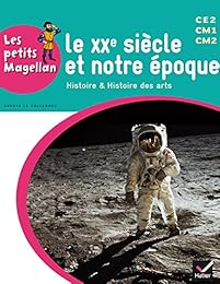Le  XXe siècle et notre époque, histoire & histoire des arts