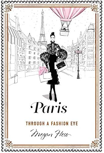 Download Paris: Through a Fashion Eye PDF