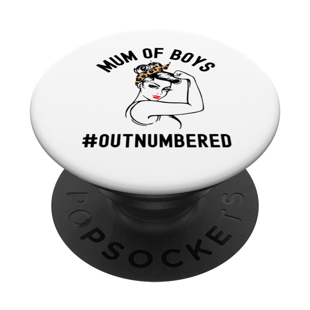 Mum Of Boys Outnumbered Funny Mother's Day Mummy Of Boys PopSockets Swappable PopGrip