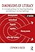 Dimensions of Literacy: A Conceptual Base for Teaching Reading and Writing in School Settings